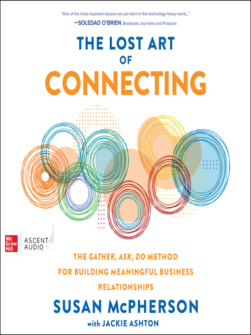 Title details for The Lost Art of Connecting by Susan McPherson - Wait list